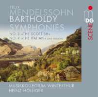 Mendelssohn: Symphonies Nos. 3 & 4